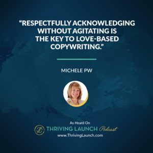 Michele PW Creative Copy Thriving Launch Podcast
