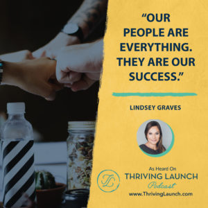 Lindsey Graves Working In A Team Environment Thriving Launch Podcast