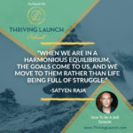 Satyen Raja How To Be A Jedi Thriving Launch Podcast