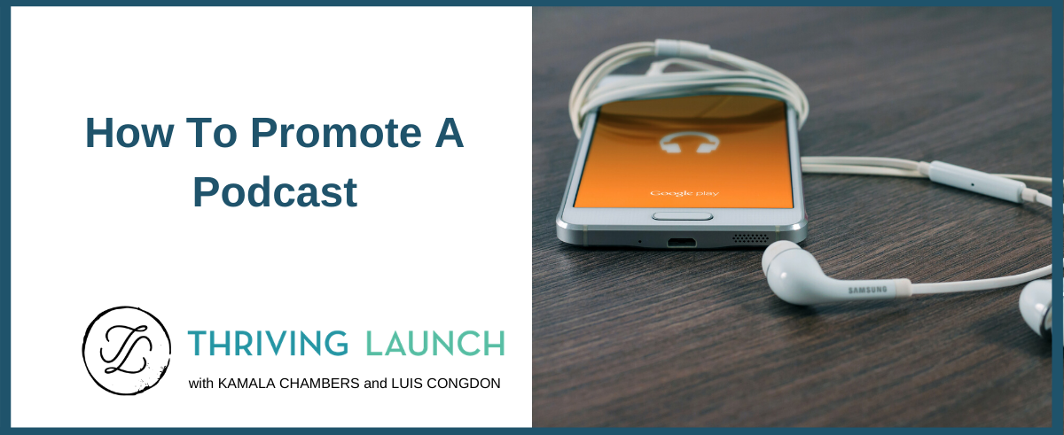 How To Promote A Podcast – 8 Strategies You Need To Know